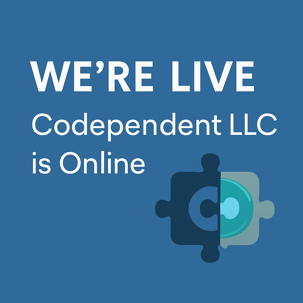 Codependent LLC is Online!